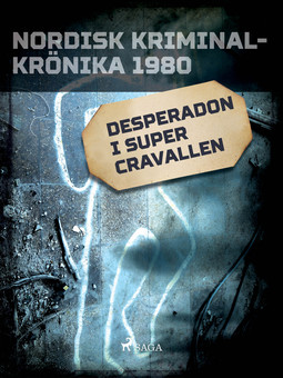  - Desperadon i Super Cravallen, ebook