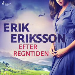 Eriksson, Erik - Efter regntiden, audiobook