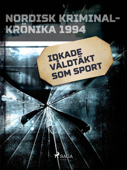  - Idkade våldtäkt som sport, ebook