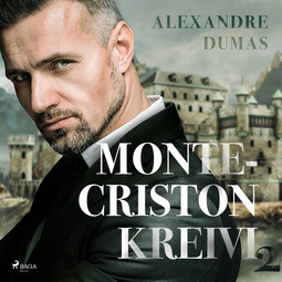 Dumas, Alexandre - Monte-Criston kreivi 2, audiobook