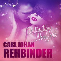 Rehbinder, Carl Johan - Destination New York, äänikirja