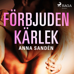 Sandén, Anna - Förbjuden kärlek, audiobook