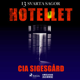 Sigesgård, Cia - Hotellet, audiobook
