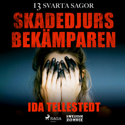 Tellestedt, Ida - Skadedjursbekämparen, audiobook