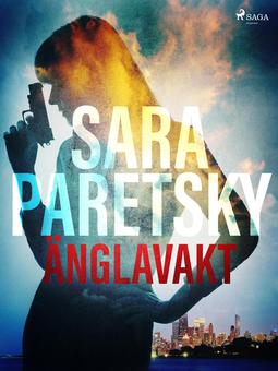 Paretsky, Sara - Änglavakt, ebook