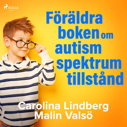 Lindberg, Carolina - Föräldraboken om autismspektrumtillstånd, audiobook