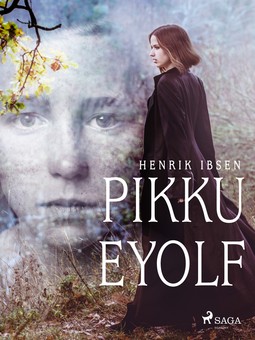 Ibsen, Henrik - Pikku Eyolf, e-kirja