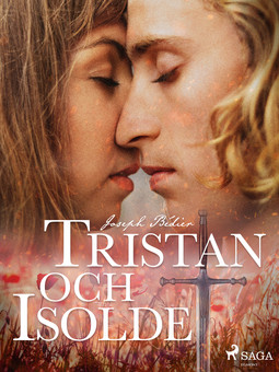 Bédier, Joseph - Tristan och Isolde, ebook
