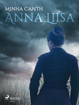 Canth, Minna - Anna Liisa, e-bok