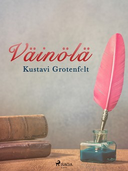 Grotenfelt, Kustavi - Väinölä, ebook