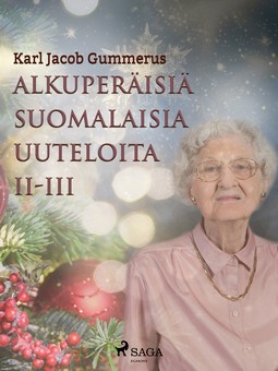Gummerus, Karl Jacob - Alkuperäisiä suomalaisia uuteloita II-III, e-bok