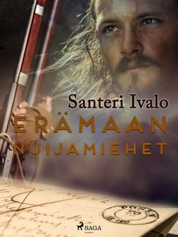 Ivalo, Santeri - Erämaan nuijamiehet, ebook