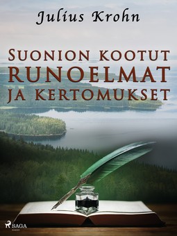 Krohn, Julius - Suonion kootut runoelmat ja kertomukset, ebook