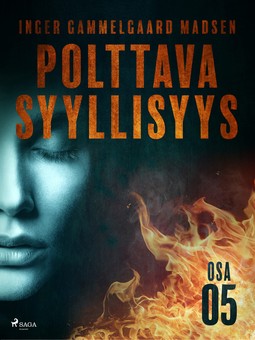 Madsen, Inger Gammelgaard - Polttava syyllisyys: Osa 5, ebook