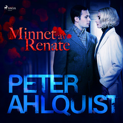 Ahlquist, Peter - Minnet av Renate, audiobook