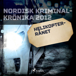 Karlsson, Sebastian - Helikopterrånet, audiobook