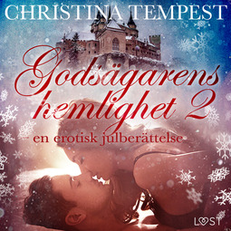 Tempest, Christina - Godsägarens hemlighet 2 - en erotisk julberättelse, audiobook