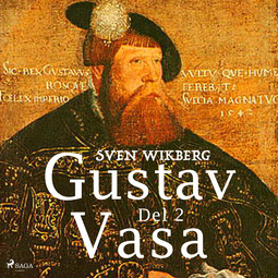 Wikberg, Sven - Gustav Vasa del 2, audiobook