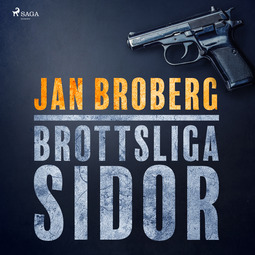 Broberg, Jan - Brottsliga sidor, audiobook