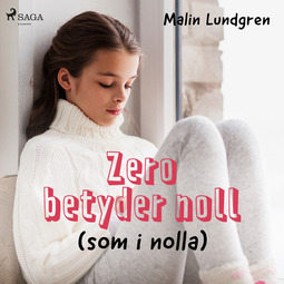 Lundgren, Malin - Zero betyder noll, audiobook