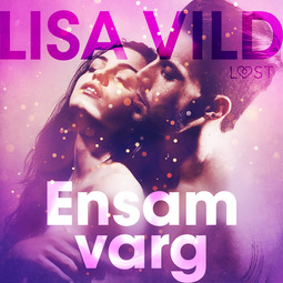 Vild, Lisa - Ensamvarg, audiobook