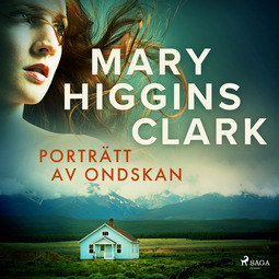 Clark, Mary Higgins - Porträtt av ondskan, audiobook