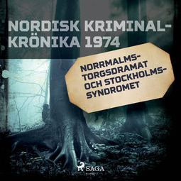 Karlsson, Sebastian - Norrmalmstorgsdramat och stockholmssyndromet, audiobook