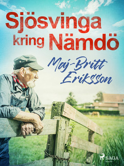 Eriksson, Maj-Britt - Sjösvinga kring Nämdö, ebook