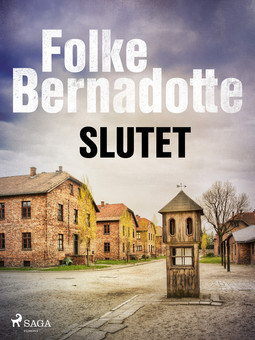 Bernadotte, Folke - Slutet, e-kirja