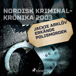 Batalov, Mitcho - Jackie Arklöv erkände polismorden, audiobook