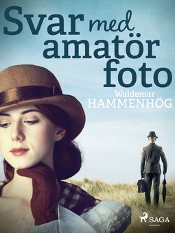Hammenhög, Waldemar - Svar med amatörfoto, ebook