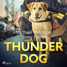 Hingson, Michael - Thunder dog, äänikirja