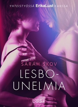 Skov, Sarah - Lesbounelmia - eroottinen novelli, e-bok