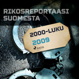 Mäkinen, Jarmo - Rikosreportaasi Suomesta 2009, audiobook