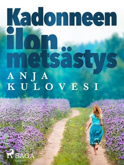 Kulovesi, Anja - Kadonneen ilon metsästys, e-bok