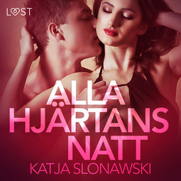 Svensson, Erika - Alla hjärtans natt - erotisk novell, audiobook