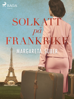 Suber, Margareta - Solkatt på Frankrike, ebook