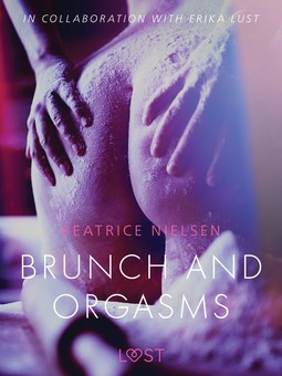 Nielsen, Beatrice - Brunch and Orgasms - erotic short story, e-kirja