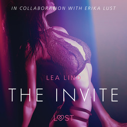 Lind, Lea - The Invite - erotic short story, audiobook