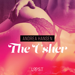 Hansen, Andrea - The Usher - erotic short story, audiobook