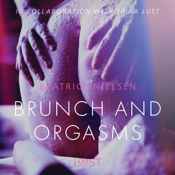 Nielsen, Beatrice - Brunch and Orgasms - erotic short story, äänikirja
