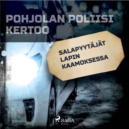 Mäkinen, Teemu - Salapyytäjät Lapin kaamoksessa, audiobook