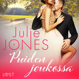 Jones, Julie - Puiden joukossa - eroottinen novelli, äänikirja