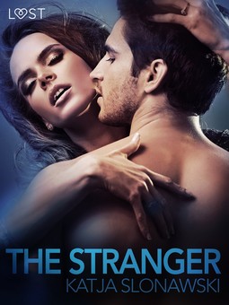 Slonawski, Katja - The Stranger - erotic short story, ebook