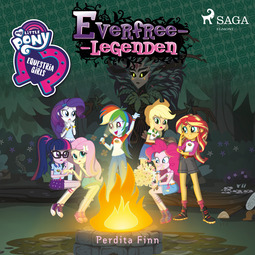 Finn, Perdita - Equestria Girls - Everfree-legenden, audiobook