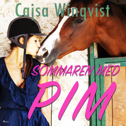 Winqvist, Cajsa - Sommaren med Pim, audiobook