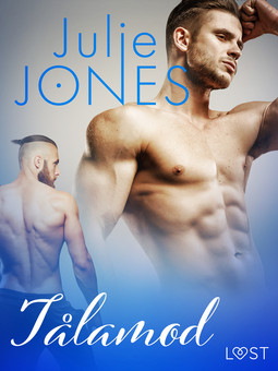 Jones, Julie - Tålamod - erotisk novell, ebook
