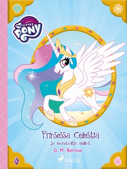 Berrow, G. M. - My Little Pony - Prinsessa Celestia ja Monacoltin aallot, ebook