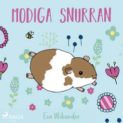 Wikander, Eva - Modiga Snurran, audiobook