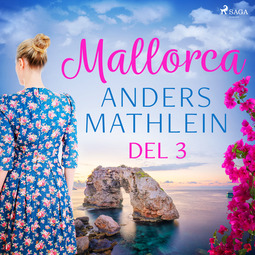 Mathlein, Anders - Mallorca del 3, äänikirja
